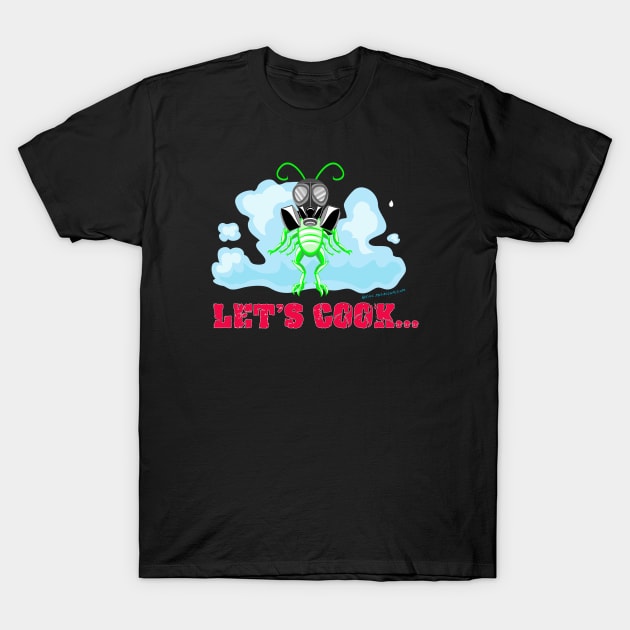 Let's Cook T-Shirt by dinoneill